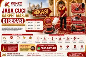 Jasa Cuci Karpet Masjid di Bekasi Profesional, Cepat, dan Bersih Maksimal | Kenzo Cleaning